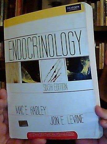 Endocrinology 6th Edition By Mac Hadley Jon E Levine