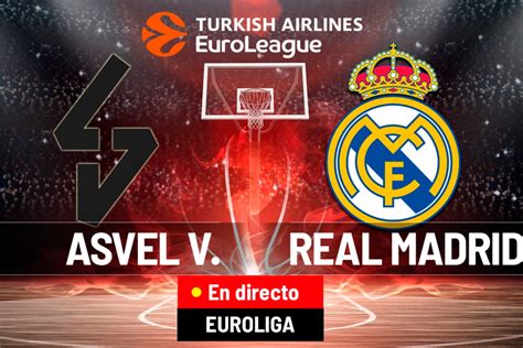 Asvel Real Madrid resumen resultado y estadísticas del partido de