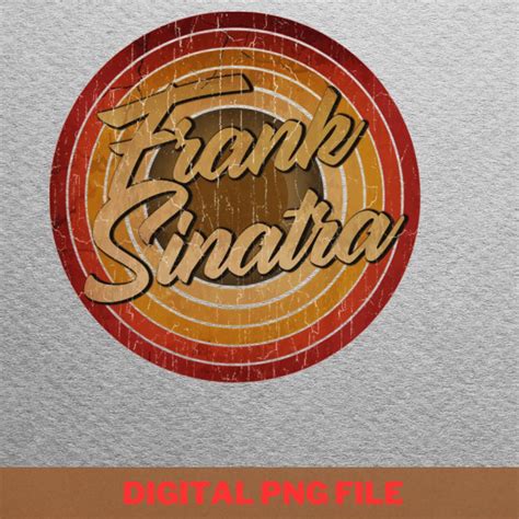 Frank Sinatra Enduring Musical Legacy Png Frank Sinatra Png Inspire