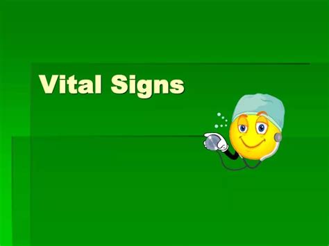 Ppt Vital Signs Powerpoint Presentation Free Download Id4226049