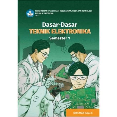 Jual Buku Dasar Dasar Teknik Elektronika Semester Smk Kelas X