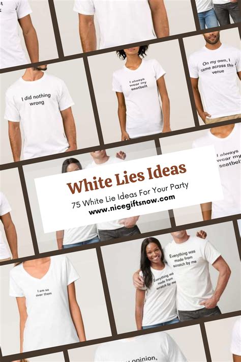 Funny White Lie Shirts