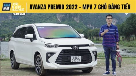 Trải nghiệm chi tiết Toyota Avanza Premio 2022 Xe gia đình 7 chỗ tầm