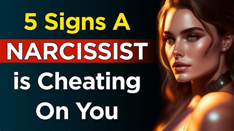 5 Signs A Narcissist Is Cheating On You Narcissist Cheating Patterns