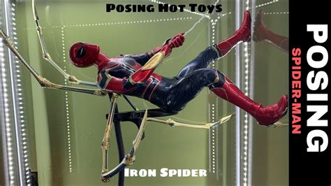 Hot Toys Posing Iron Spider Sixth Scale Figure YouTube