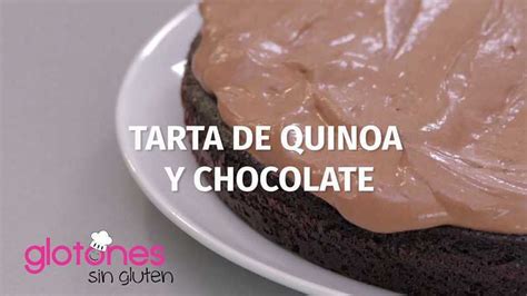 Tarta de quinoa y chocolate Sencillísima y muy sana