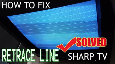 Retrace Line On Crt Tv Sharp Solved Youtube