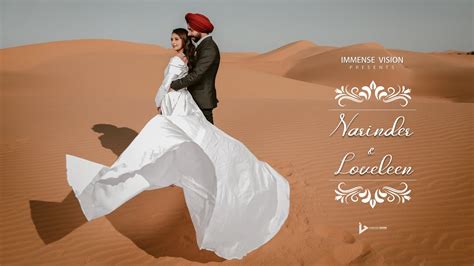 Narinder Loveleen Best Pre Wedding Teaser Jaisalmer Immense