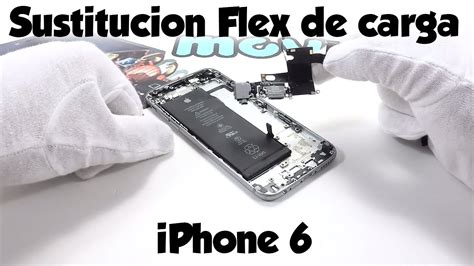 Cómo Reparar El Flex De Carga De Iphone 6 Youtube