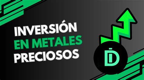 Inversi N En Metales Preciosos Invertir En Oro Youtube