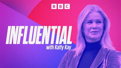 Introducing Influential with Katty Kay | BBC News - The Global Herald