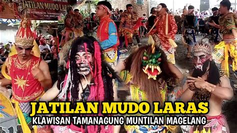 Jathilan Mudo Laras Nglawisan Tamanagung Muntilan Magelang Full Paling