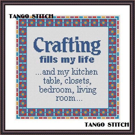 Crafting Fills My Life Funny Sarcastic Cross Stitch Hand Embroidery