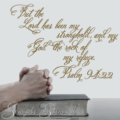 The Lord Has Been My Stronghold Psalm Bible Verse Wall Decal