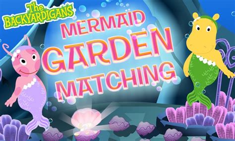 The Backyardigans: Mermaid Garden Matching | NuMuKi