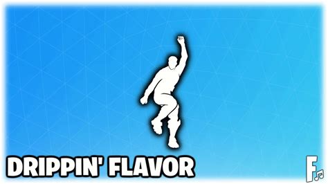 Fortnite Drippin Flavor Emote Music Ost Youtube