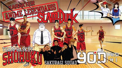 Legenda Squad Basket SHOHOKU Dengan Si Jenius Hanamichi Sakuragi Raja