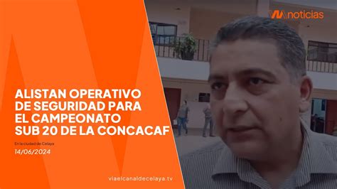 Alistan Operativo De Seguridad Para El Campeonato Sub 20 De La Concacaf