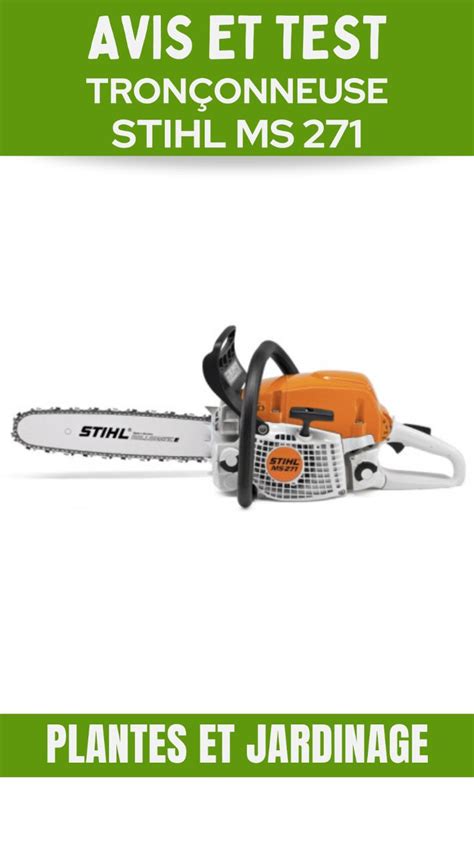 Avis Test Tronçonneuse thermique Stihl MS 271 i 2024