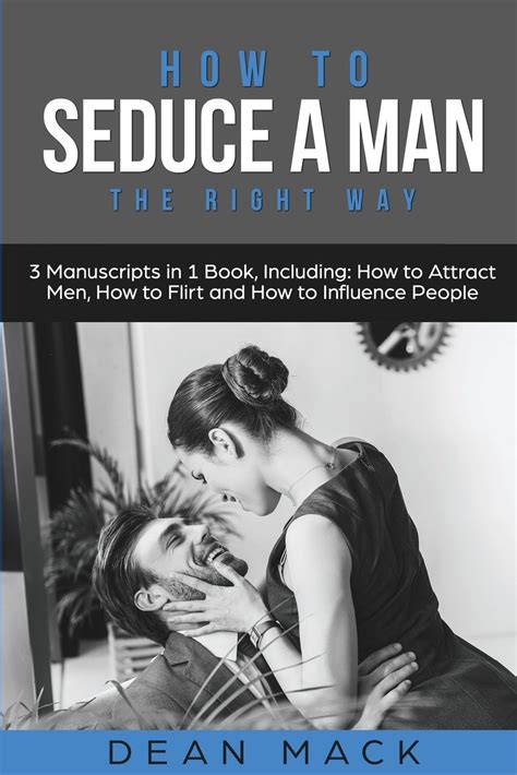 Buy How To Seduce A Man The Right Way Bundle The Only 3 Books You