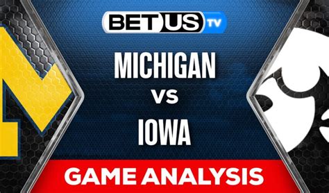 Preview Analysis Michigan Vs Iowa 11 29 2023