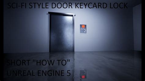 Sci Fi Key Card Door Ue5 Alien Isolation Style Scp Doors Youtube