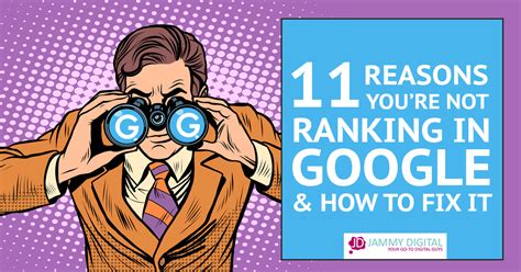 11 Reasons You Re NOT Ranking In Google How To Fix It SEO Tips