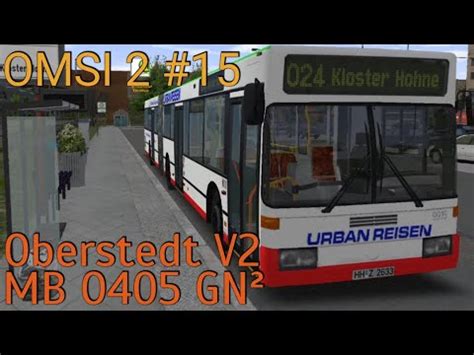 Lets Play Omsi Pc Ger Oberstedt V Auf Der Linie Youtube