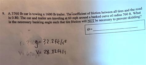 Solved Road All Tires And The A Lb Car Is Towing A Lb