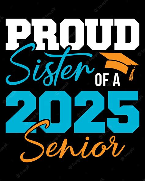 Premium Vector A Poster That Says Proud Sister Of A 20205 Senior