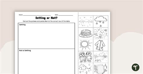 Story Setting Or Not Cut And Paste Worksheet Teach Starter