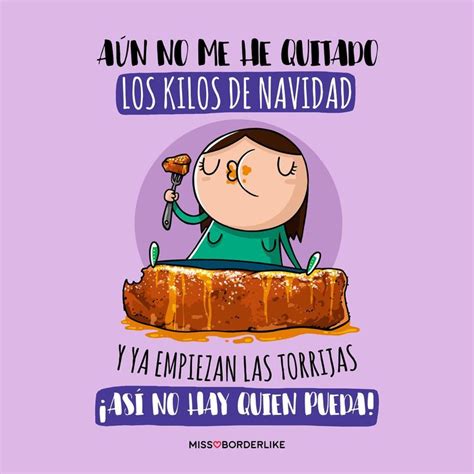 A N No Me He Quitado Los Kilos De Navidad Y Ya Empiezan Las Torrijas