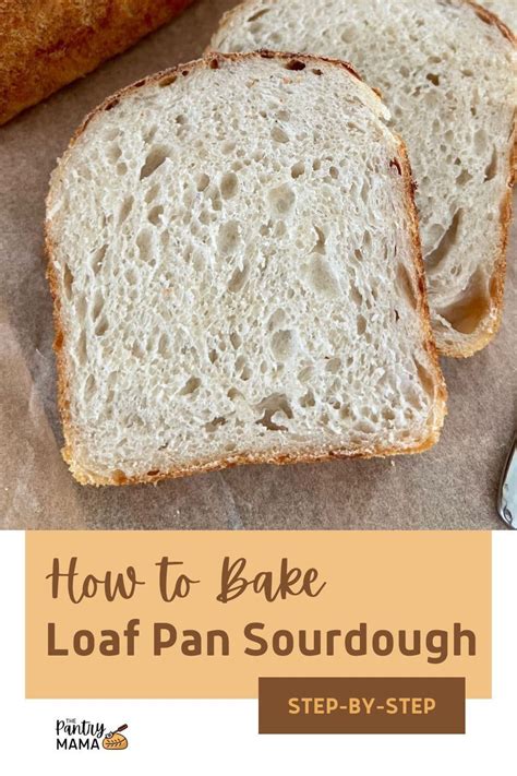 Can You Bake Sourdough In A Loaf Pan Recipe In Sourdough