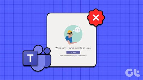 5 Ways To Fix Something Went Wrong Error In Microsoft Teams For