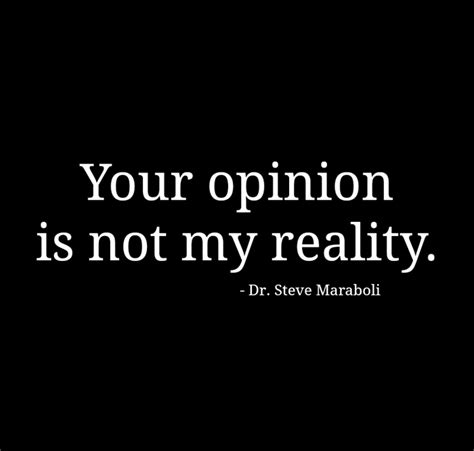 40 Most Inspirational Sayings & Quotes about Opinions