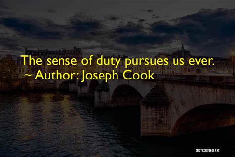 Top 100 Sense Of Duty Quotes & Sayings