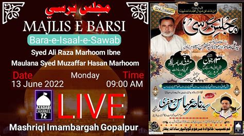 Live Majlis E Barsi Bara E Isaal E Sawab Syed Ali Raza Marhoom Ibne