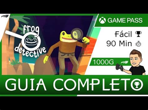 Frog Detective O Mistério Completo 1000G 1H30 Min Guia de Troféus