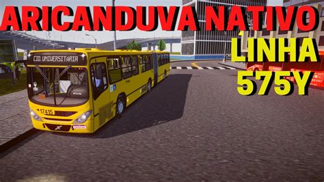 Gameplay Mapa Aricanduva Linha Y Articulado Proton Bus