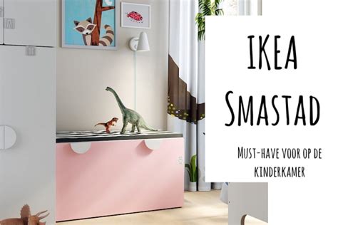 Ikea Smastad Must Have Voor Op De Kinderkamer