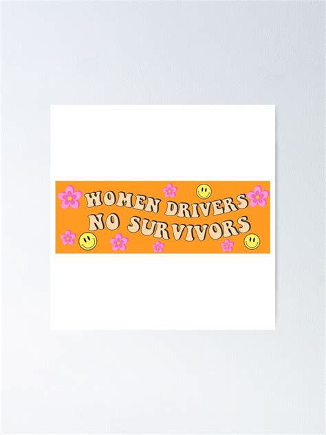 Women Drivers No Survivors Bumper Sticker Meme Bumper Sticker Gen