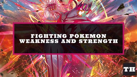 Fighting Type Pokemon Weakness And Strength Chart Try Hard Guides