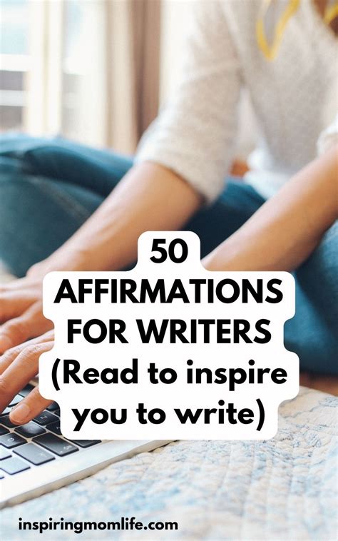 50 Affirmations For Writers Writing Affirmations Positive Writers