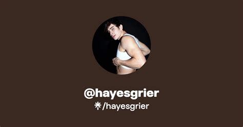 Hayesgrier Find Hayesgrier Onlyfans Linktree