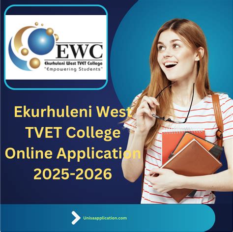 Ekurhuleni West TVET College Online Application 2025 2026 UNISA