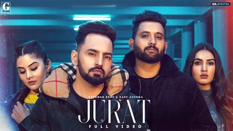 Jurat Full Song Zorawar Brar Ft Harf Cheema Punjabi Songs 2021