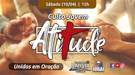 Culto Jovem Unidos Em Ora O Youtube