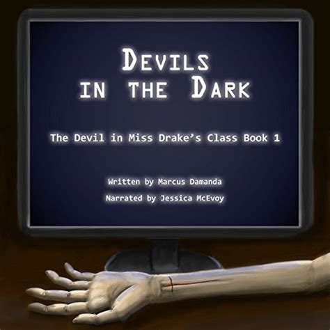 A Devil In Daylight The Devil In Miss Drake S Class Book 2 Audible Audio Edition