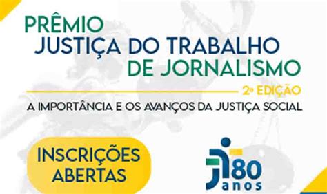 Prêmio Justiça do Trabalho de Jornalismo oferece R 10 mil aos