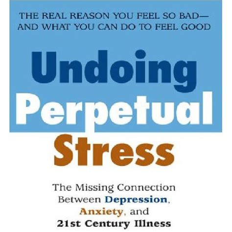 خرید و قیمت دانلود کتاب Undoing Perpetual Stress The Missing